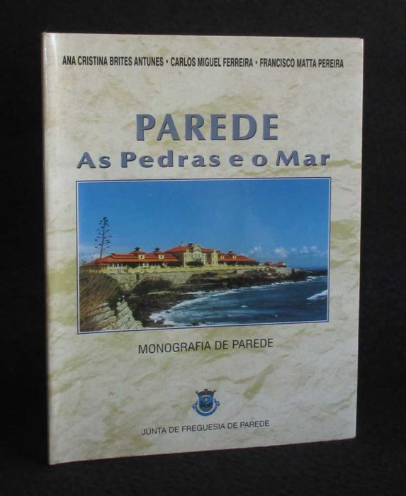 Livro Parede As Pedras e o Mar Monografia De Parede