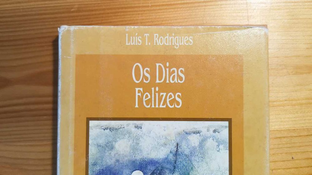 Os Dias Felizes - Livro