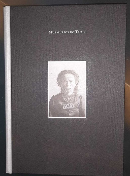 Murmúrios do Tempo - Centro Português de Fotografia