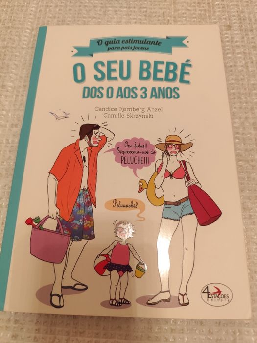 Livro O seu bebé dos 0 aos 3 anos