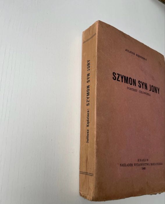 Juliusz Kędziora Szymon syn Jony wydanie 1948