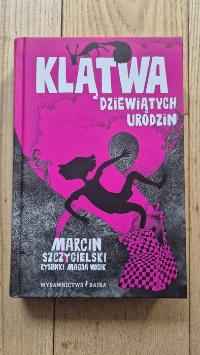 Klątwa dziewiątych urodzin - M. Szczygielski