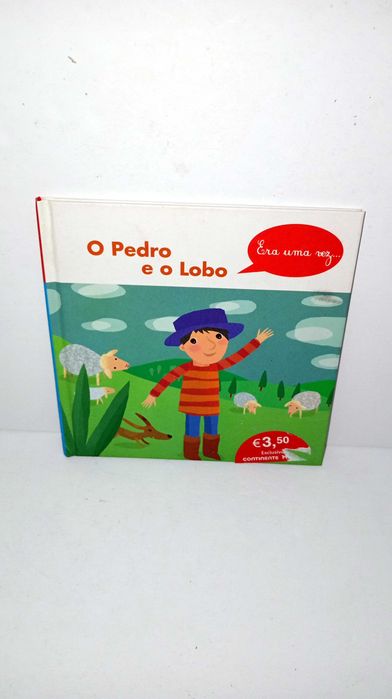 O Pedro e o Lobo - Era uma vez