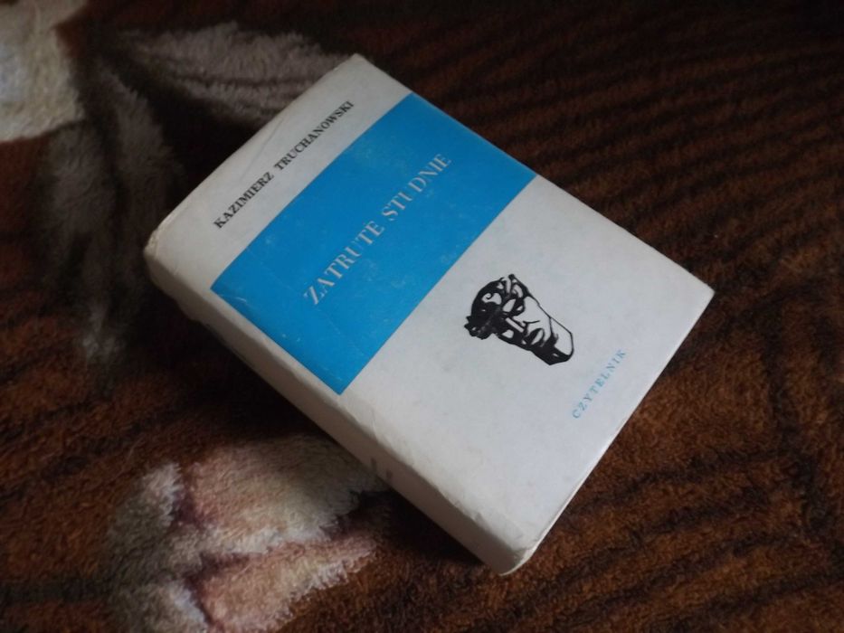 Kazimierz Truchanowski - Zatrute studnie