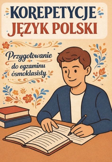 Korepetycje język polski klasy 4-8/egzamin ósmoklasisty!!!