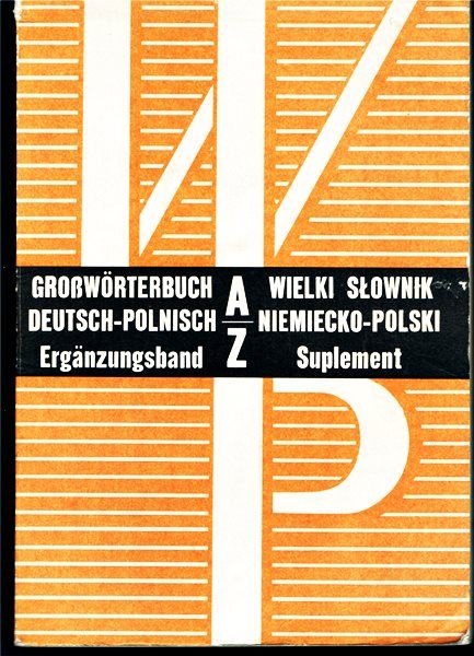 WIELKI SŁOWNIK Niemiecko-Polski / Polsko-Niemiecki - Piprek, Ippold