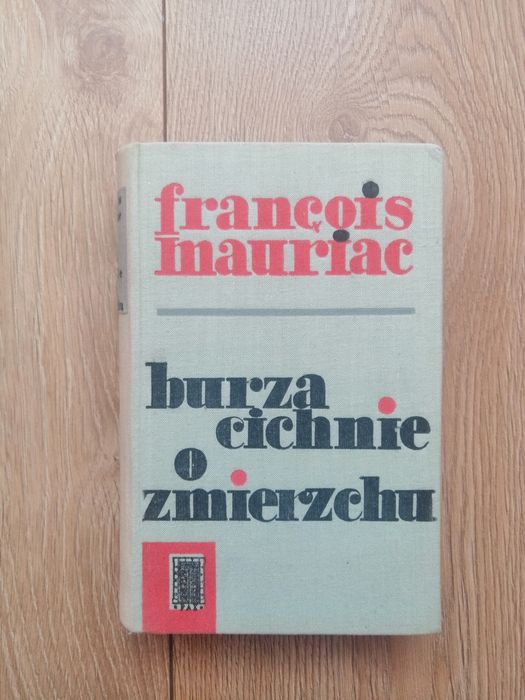 Burza cichnie o zmierzchu François Mauriac