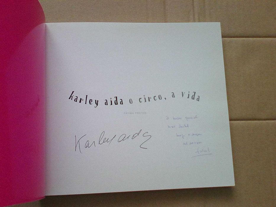 Karley Aida - O Circo, A Vida