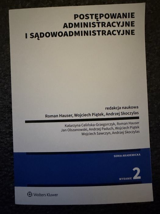 Postępowanie administracyjne i sądowoadministracyjne