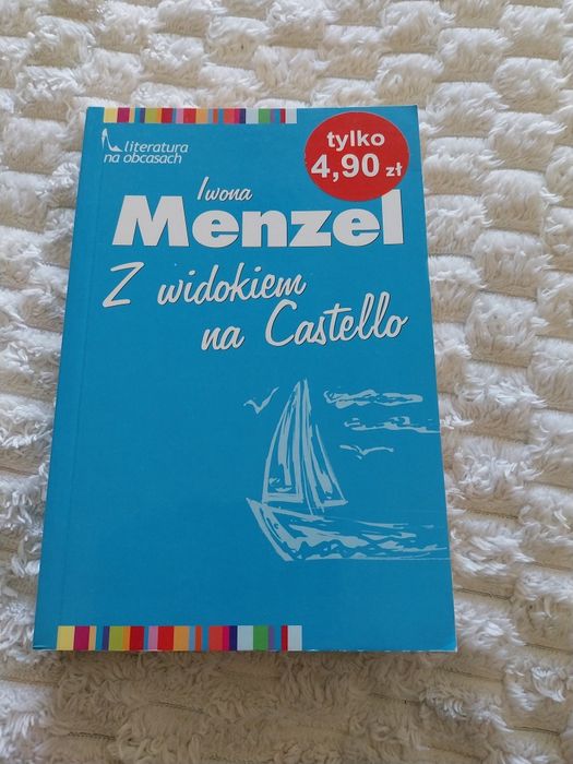 Książka Iwona Menzel z widokiem na Castello