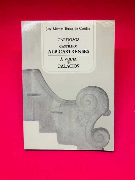 Cardosos and Castilhos Albicastrenses – Around the Palaces