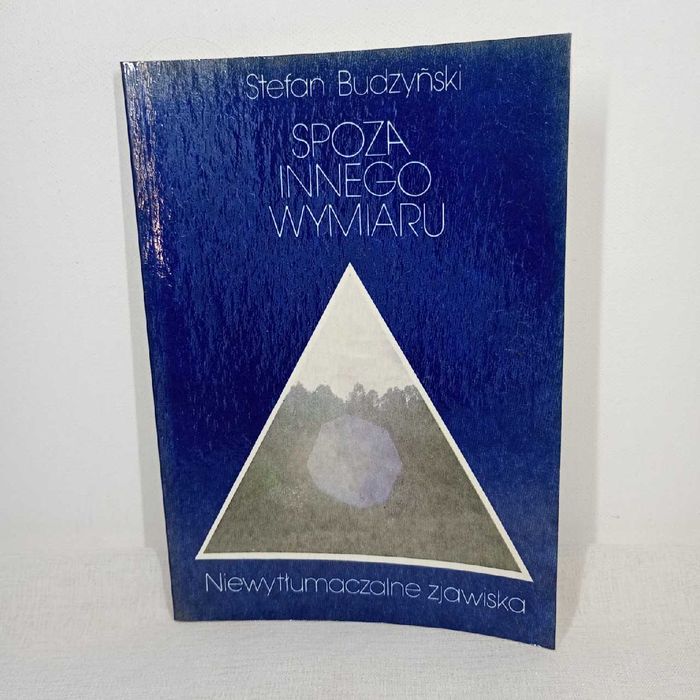 Spoza innego wymiaru. Stefan Budzyński