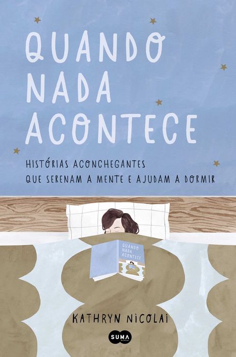 Quando Nada Acontece - Histórias de Kathryn Nicolai [Portes Grátis]