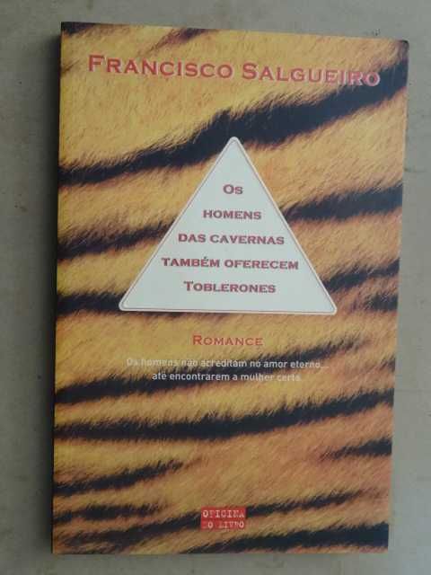 Os Homens das Cavernas Também Oferecem Toblerones - 1ª Edição