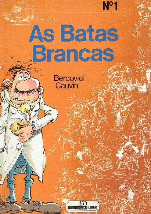 15796

As Batas Brancas
1 - As Batas Brancas
Bercovici, Cauvin