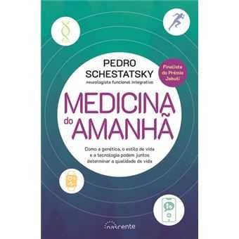 Medicina do Amanhã, Pedro Schestatsky