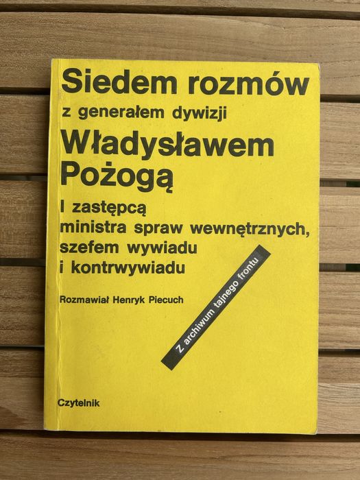 Książka Siedem rozmów z generałem dywizji Władysławem Pożogą - Piecuch