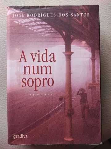 José Rodrigues dos Santos - A Vida Num Sopro