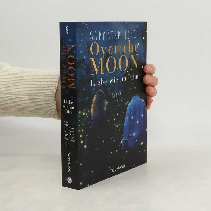 Over the Moon: Love Like in a Movie by Joyce, Samantha – German-language book