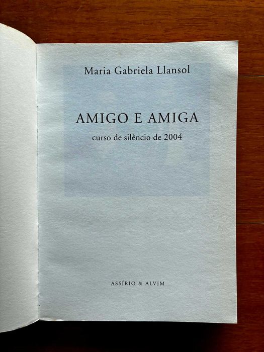 Amigo e Amiga - Curso de silêncio de 2004
