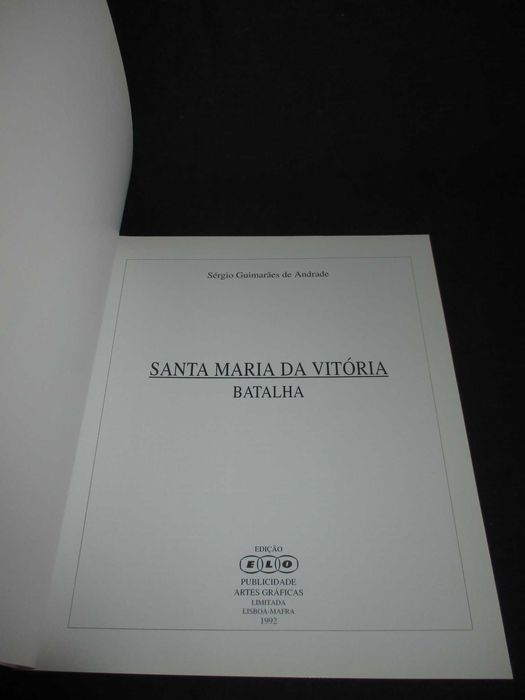 Livro Santa Maria da Vitória Batalha Sérgio Guimarães de Andrade