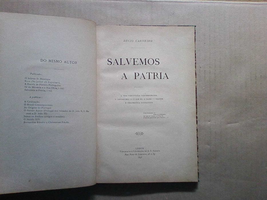 Salvemos a pátria : a vida portuguesa contemporânea, o centenário ...