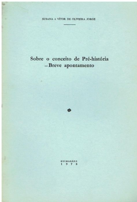 10803 Sobre o conceito de pré-história : breve apontamento / de Susa