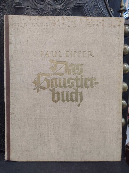 Paul Eipper 1938 Das Saustierbuch
