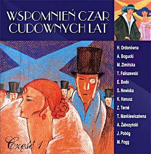 Wspomnień czar cudownych lat. Część 1. CD. CD-Contact Grzegorz Jasiński