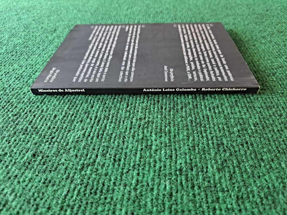 Mineiros de Aljustrel - nas barrenas da memória