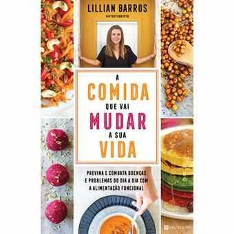 A Comida que Vai Mudar a Sua Vida, Lillian Barros