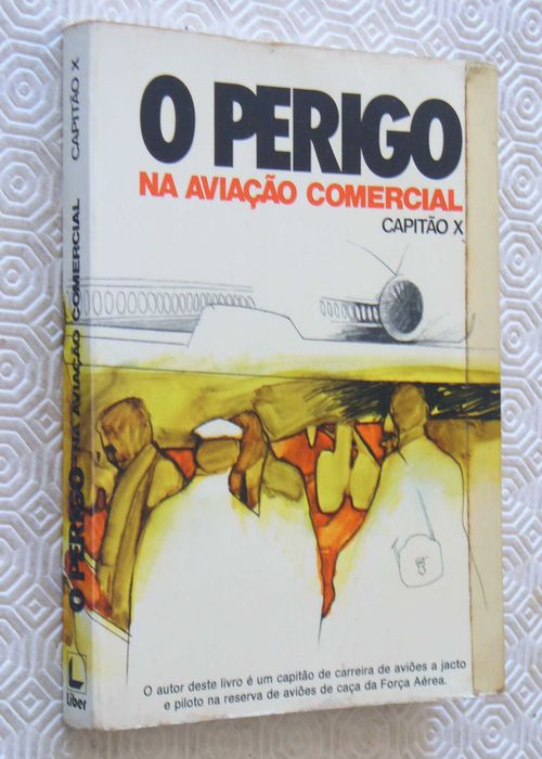 O Perigo na Aviação Comercial, Capitão X