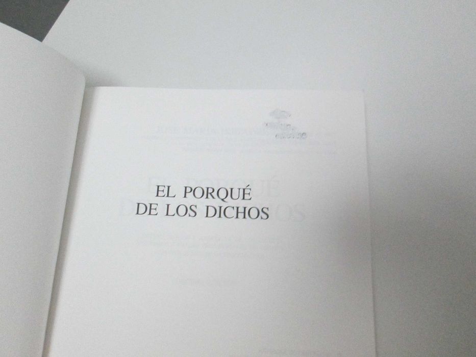 El Porque de los dichos de José Maria Iribarren