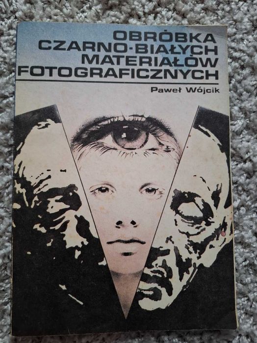 Obróbka czarno białych materiałów fotograficznych Paweł Wójcik
