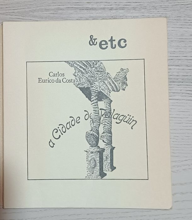 Carlos Eurico da Costa, A Cidade de Palagüin