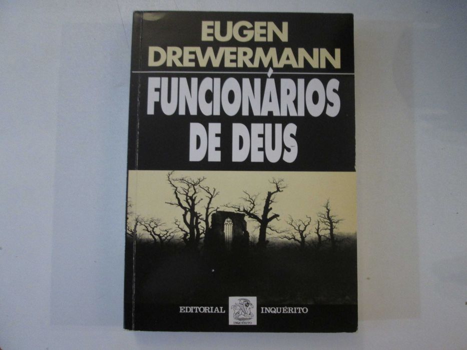 Funcionários de Deus- Eugen Drewermann