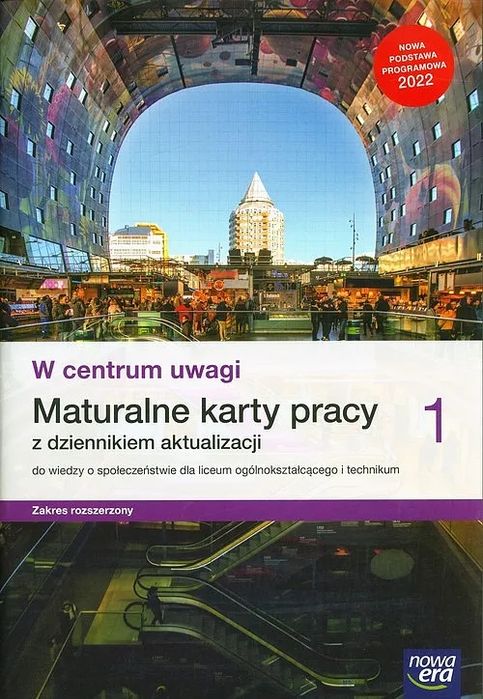 Nowe W centrum uwagi 1. Maturalne karty pracy