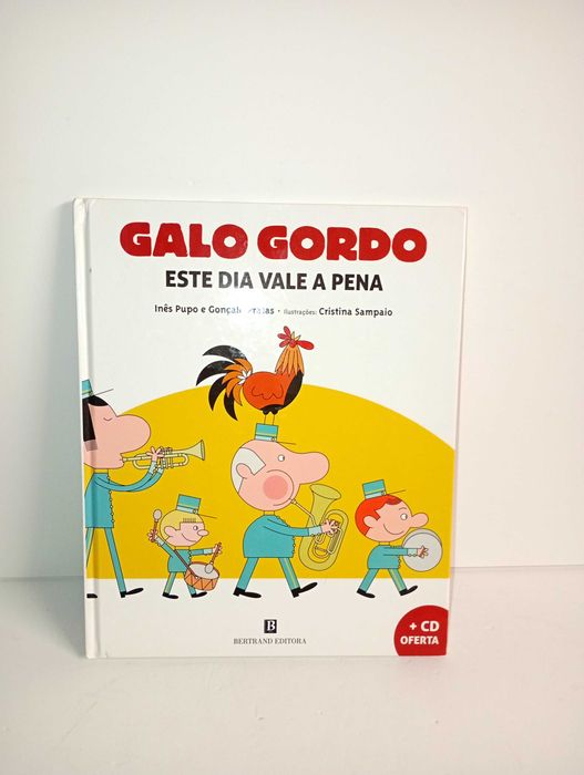 Galo Gordo - Este dia Vale a pena