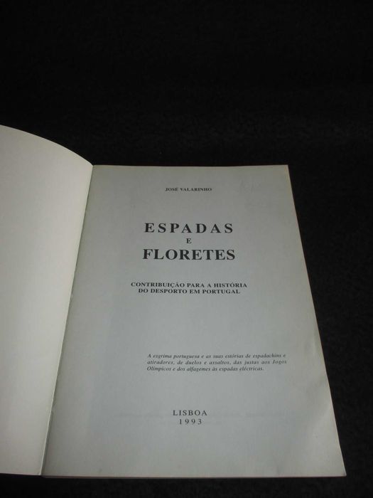 Livro Espadas e Floretes José Vilarinho