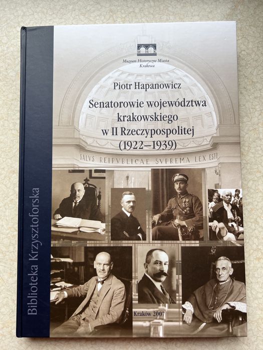 Senatorowie wojewodztwa krakowskiego w II Rzeszypospolitej