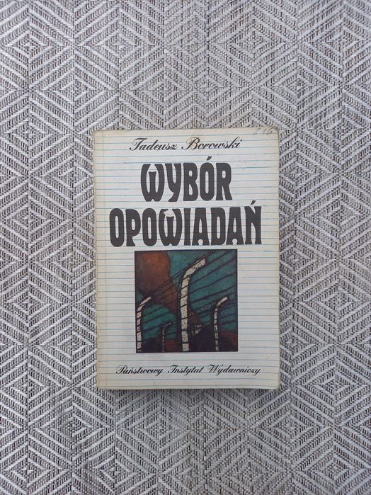 Wybór opowiadań Tadeusz Borowski