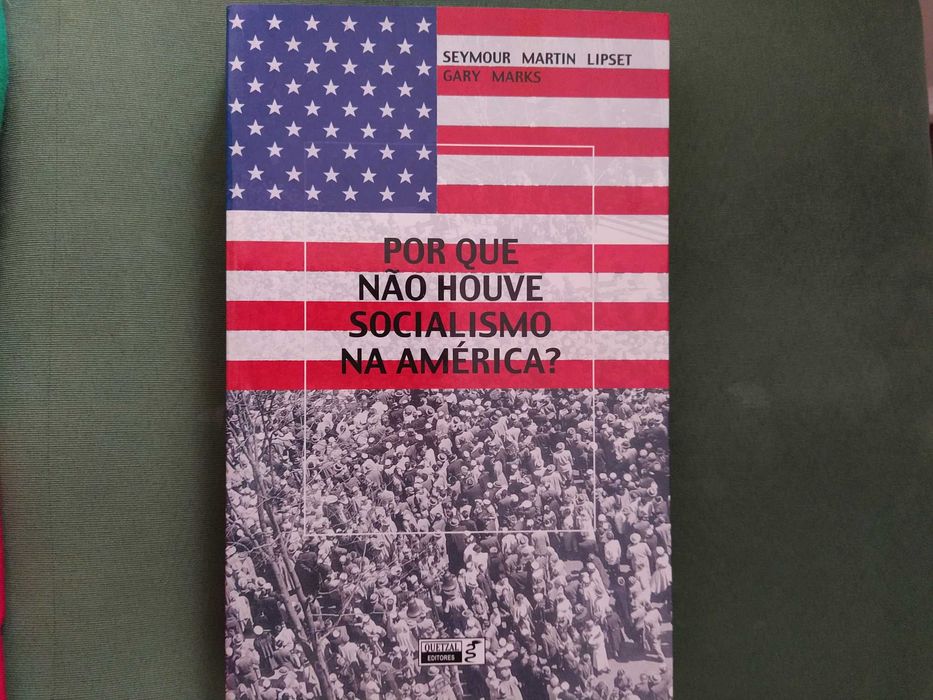 Porque não Houve Socialismp na América? – Seymour Martin Lipset +