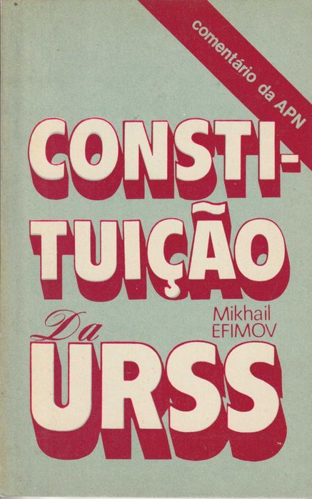 Constituição da URSS - Comentário da APN