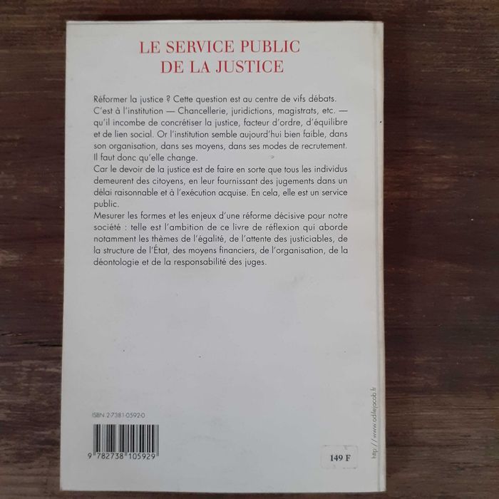 Le Service Public De La Justice - Élisabeth Guigou