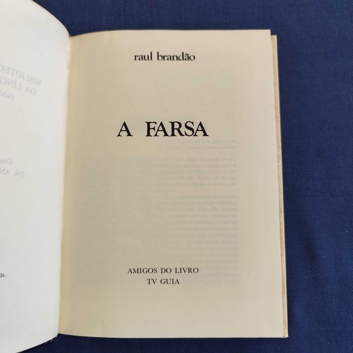 Raul Brandão - A Farsa