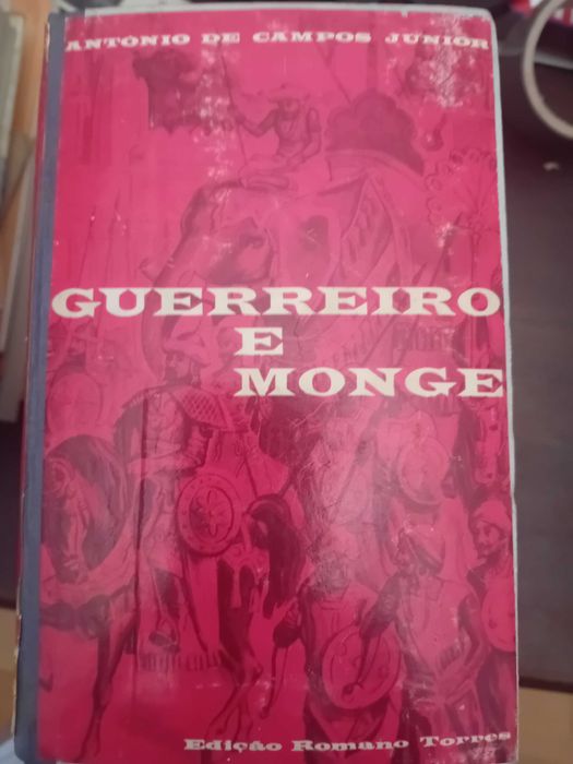 Guerreiro e Monge - António de Campos Júnior