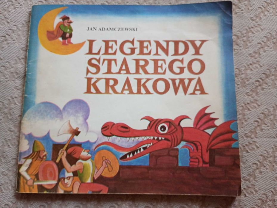 Jan Adamczewski Legendy starego Krakowa