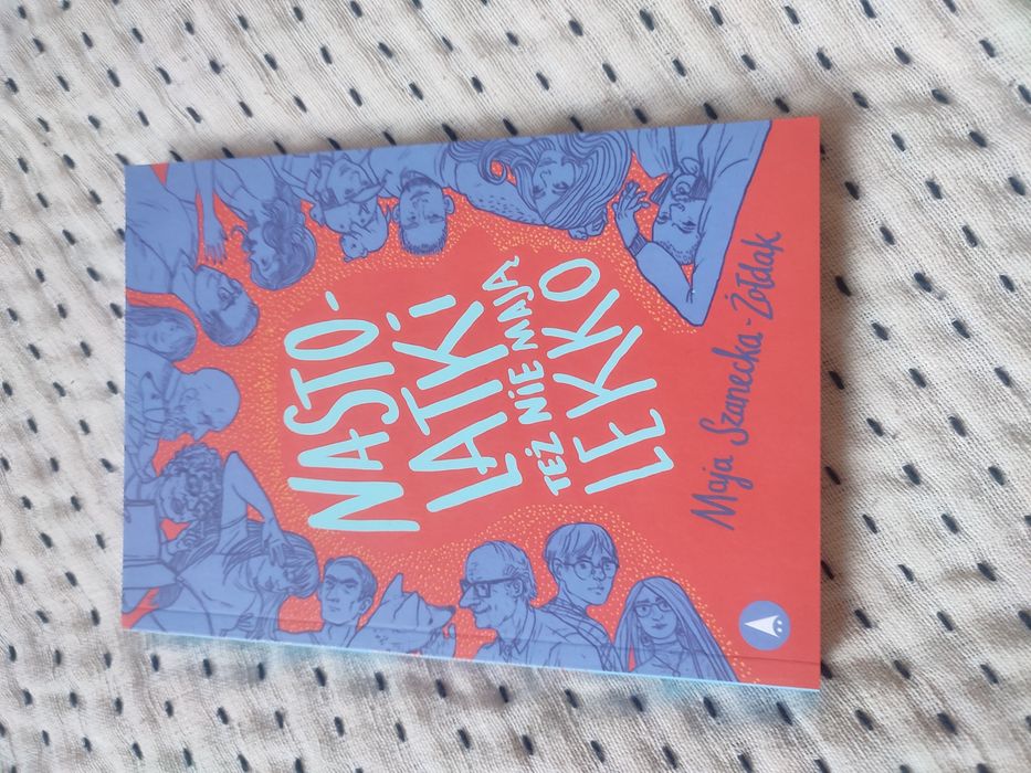 Nastolatki też nie mają lekko