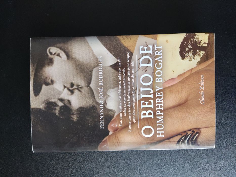 O Beijo de Humphrey Bogart de Fernando José Rodrigues