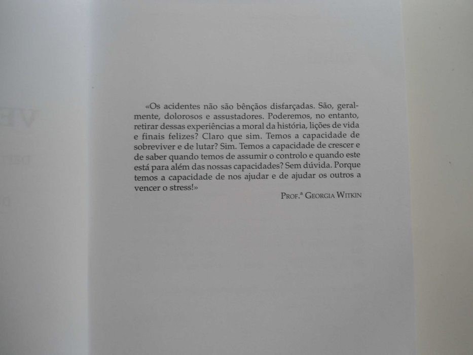 Vencer o Stress nos desastres grandes e pequenos